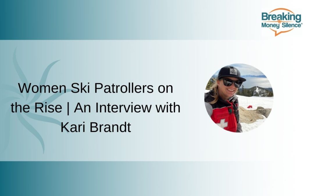 Women Ski Patrollers on the Rise – An Interview with Kari Brandt | Episode 137