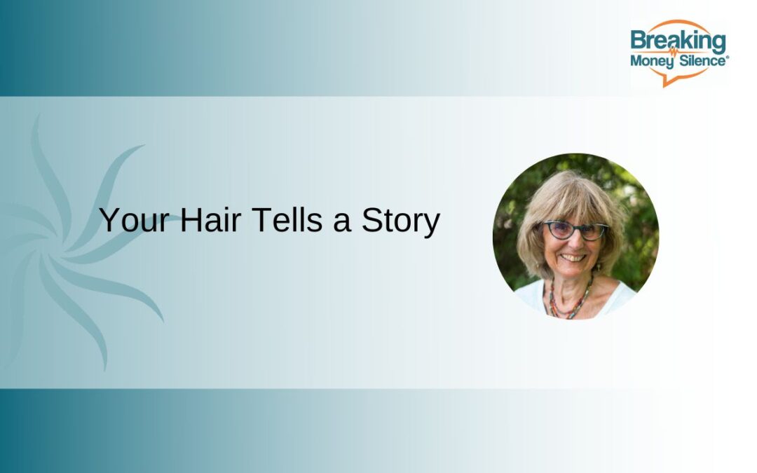 Your Hair Tells a Story | Episode 179